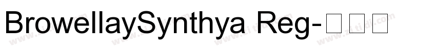 BrowellaySynthya Reg字体转换